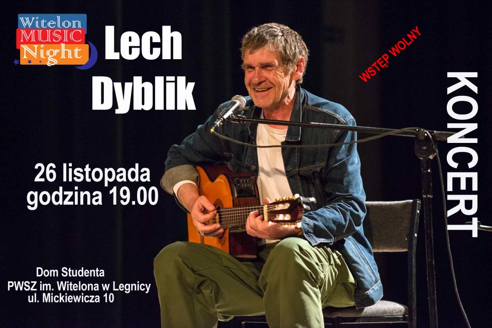 Lech Dyblik gościem Witelon Music Night